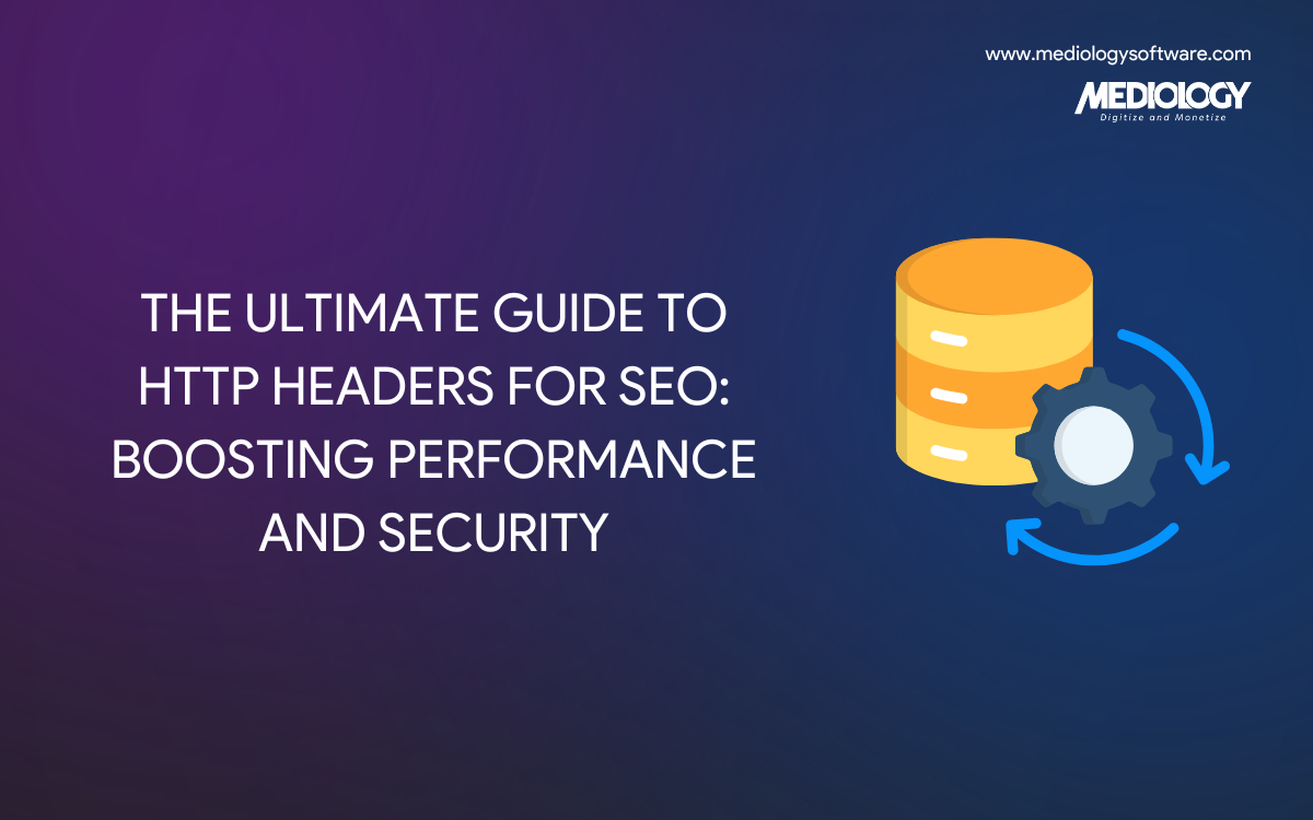 Mastering HTTP Headers in SEO: A Complete Guide for News Publishers to Optimize Performance & Security