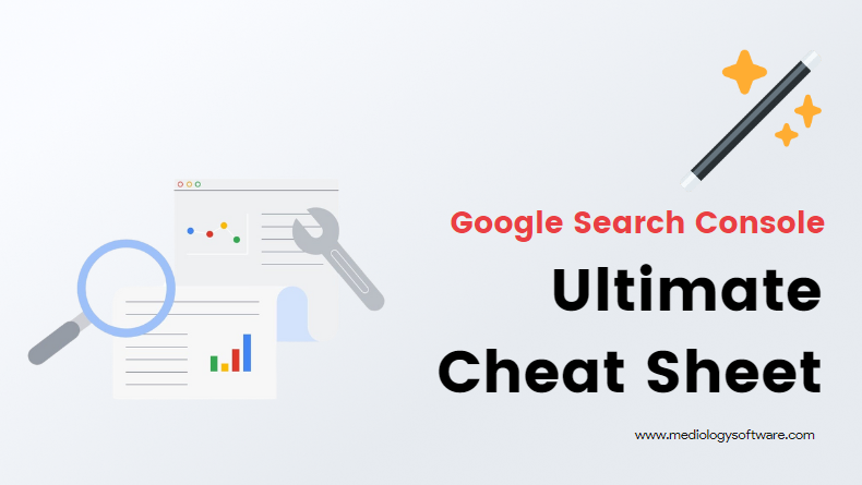 GSC Ultimate Cheat Sheet: A Comprehensive Guide for Google Search Console Users