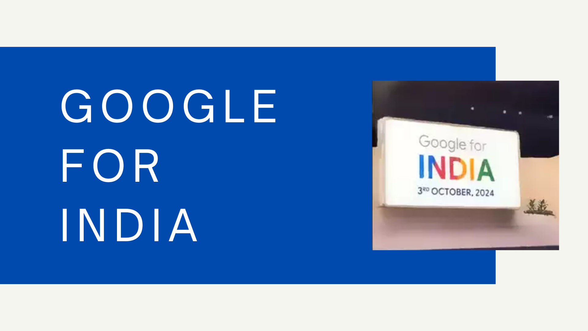 Google for India 2024: Shaping the Future of AI in India