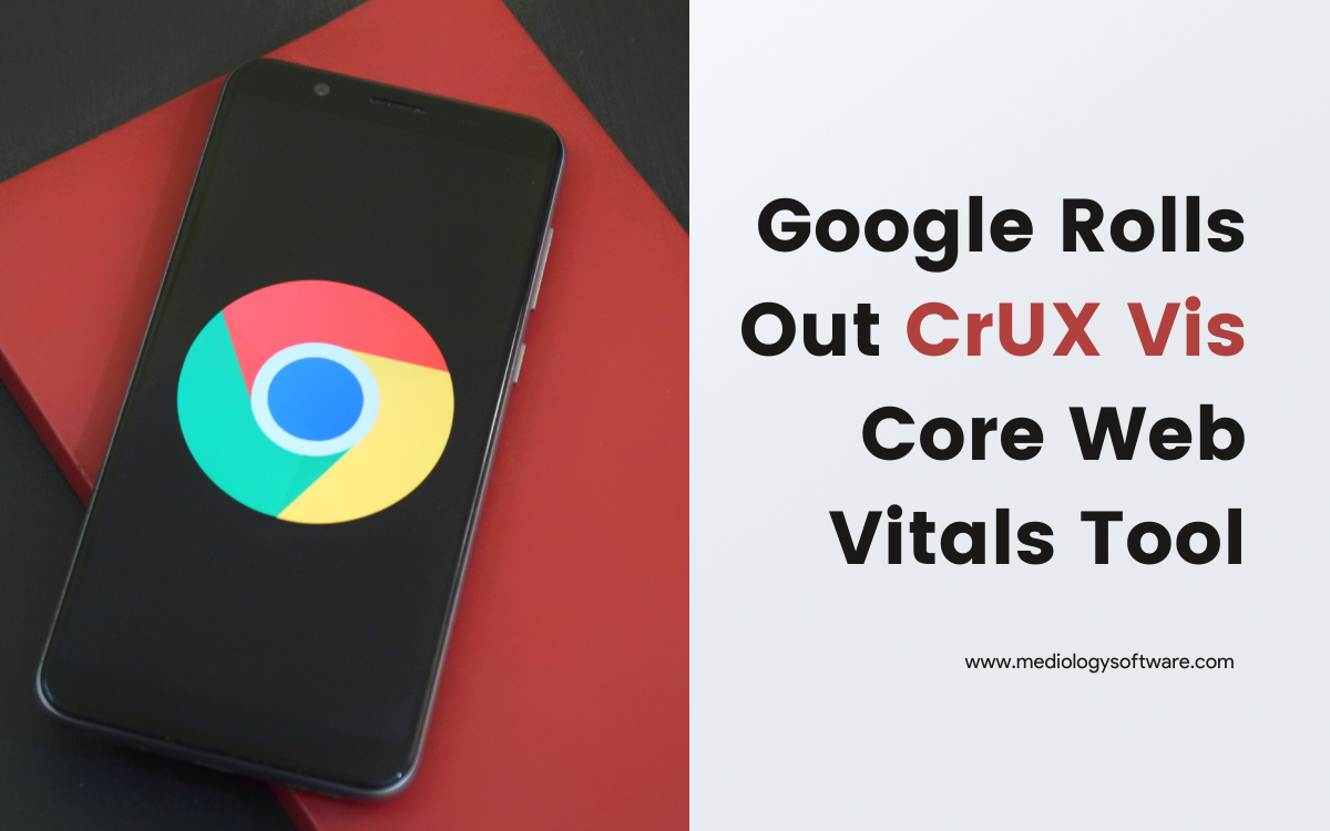 What Google’s New CrUX VIS Tool Means for Publishers & Developers