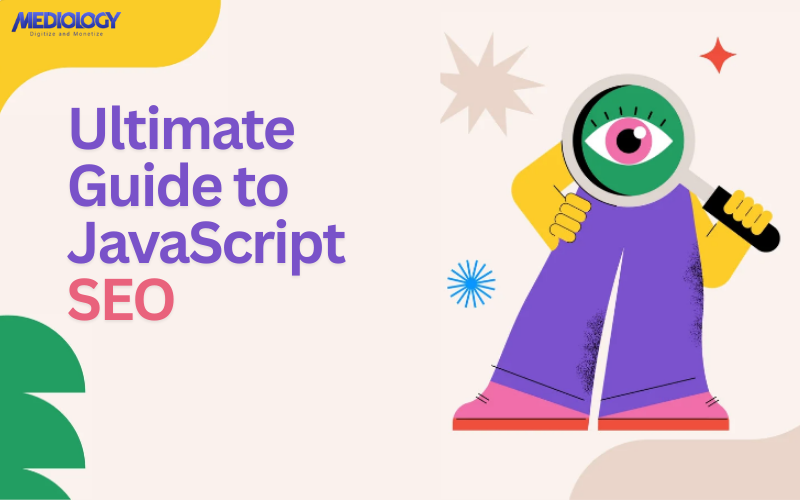 JavaScript SEO Best Practices: Essential Tips for Better Rankings